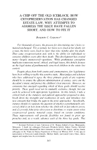 How Cryopreservation Has Changed Estate Law, Why Attempts to Address the Issue Have Fallen Short, and How to Fix It