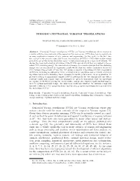 Are Voronoi Tessellations Whose Generators Coincide with the Mass Centroids of the Respective Voronoi Regions