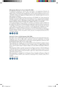 Il Programma Interreg V-A Grecia-Italia 2014-2020 Il Programma Interreg V-A Grecia–Italia 2014-2020 È Un Programma Bilaterale
