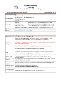 Kyushu University Fact Sheet (For University-Wide Student Exchange Program)