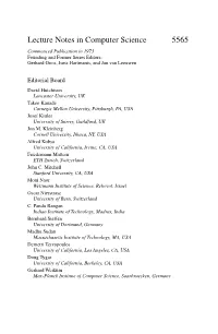 Lecture Notes in Computer Science 5565 Commenced Publication in 1973 Founding and Former Series Editors: Gerhard Goos, Juris Hartmanis, and Jan Van Leeuwen