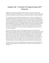 Stephen Hill – President of Programming at BET Networks