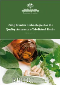 Using Frontier Technologies for the Quality Assurance of Medicinal Herbs