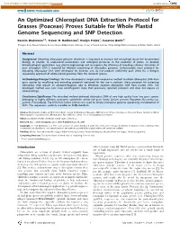 An Optimized Chloroplast DNA Extraction Protocol for Grasses (Poaceae) Proves Suitable for Whole Plastid Genome Sequencing and SNP Detection