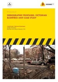 Demographic Profiling: Victorian Bushfires 2009 Case Study