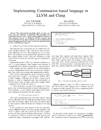 Implementing Continuation Based Language in LLVM and Clang