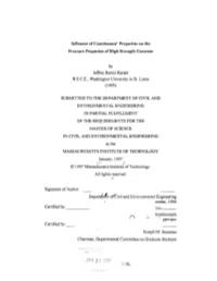 Influence of Constituents' Properties on the Fracture Properties of High Strength Concrete