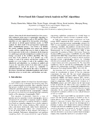 Power-Based Side Channel Attack Analysis on PQC Algorithms