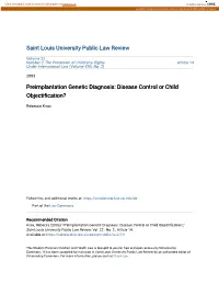 Preimplantation Genetic Diagnosis: Disease Control Or Child Objectification?