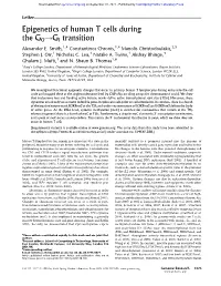 Epigenetics of Human T Cells During the G0!G1 Transition Alexander E