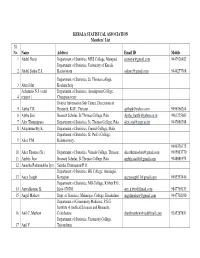 KERALA STATISTCAL ASSOCIATION Members' List Sl. No. Name Address Email ID Mobile 1 Abdul Nazer Department of Statistics, MES C
