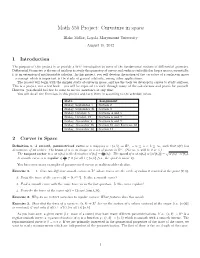 Math 550 Project: Curvature in Space