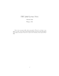 PHY 2404S Lecture Notes