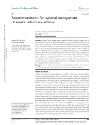 Recommendation for Optimal Management of Severe Refractory Asthma
