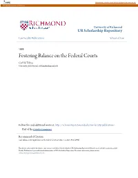 Fostering Balance on the Federal Courts Carl W
