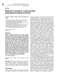 Retinoid X Receptors: X-Ploring Their (Patho)Physiological Functions