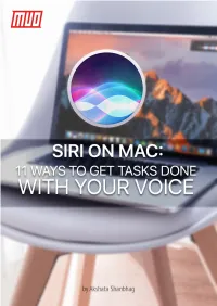 Siri on Mac: 11 Ways to Get Tasks Done with Your Voice