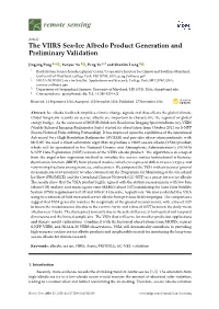 The VIIRS Sea-Ice Albedo Product Generation and Preliminary Validation