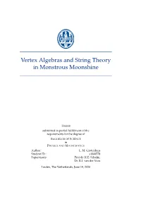 Vertex Algebras and String Theory in Monstrous Moonshine