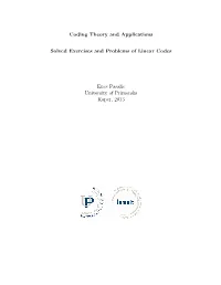 Coding Theory and Applications Solved Exercises and Problems Of