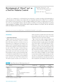 Development of 'Olyset® Net' As a Tool for Malaria Control
