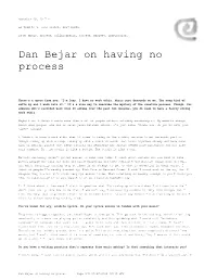 Dan Bejar on Having No Process