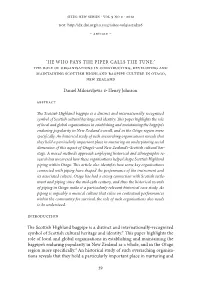 'He Who Pays the Piper Calls the Tune:' the Role of Organisations in Constructing