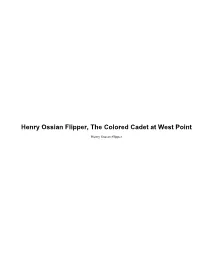 Henry Ossian Flipper, the Colored Cadet at West Point