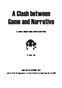 A Clash Between Game and Narrative