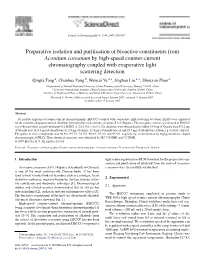 Preparative Isolation and Purification of Bioactive Constituents From
