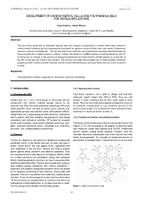 Development of Carboxymethyl Cellulose/ Polyphenols Gels for Textile Applications
