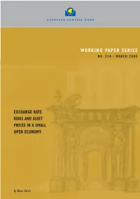Exchange Rate Risks and Asset Prices in a Small Open Economy