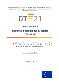 Improved Learning for Machine Translation