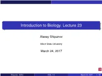 Introduction to Biology. Lecture 23