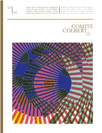 The Comité Colbert in 2014 Le Comité the 60 Th Colbert Anniversary of 1954-2014 a 60 Ans the Comité Colbert