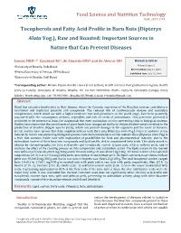 Tocopherols and Fatty Acid Profile in Baru Nuts (Dipteryx Alata Vog.), Raw and Roasted: Important Sources in Nature That Can Prevent Diseases