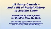US Fancy Cancels - and a Bit of Postal History to Explain Them