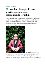 60 Jaar Tom Lanoye, 40 Jaar Schrijver