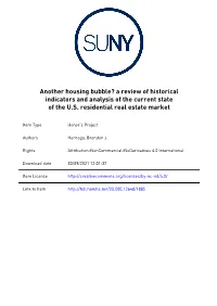 Another Housing Bubble? a Review of Historical Indicators and Analysis of the Current State of the U.S
