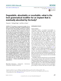 Degradable, Absorbable Or Resorbable—What Is the Best Grammatical Modifier for an Implant That Is Eventually Absorbed by the Body?