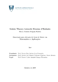 Galois Theory Towards Dessins D'enfants