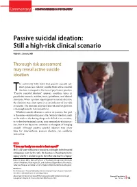 Passive Suicidal Ideation: Still a High-Risk Clinical Scenario