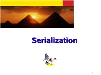 Serialization?