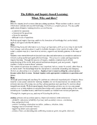 The Edkits and Inquiry-Based Learning: What, Why and How? What: Effective Inquiry Involves More Than Just Asking Questions