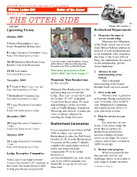 THE OTTER SIDE Fall 2009 Volume XIV Number 4 Upcoming Events Brotherhood Requirements