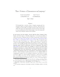 Three Notions of Dynamicness in Language∗