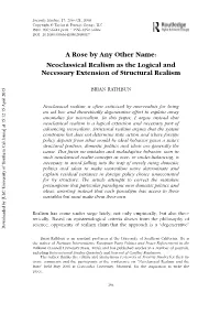 A Rose by Any Other Name: Neoclassical Realism As the Logical and Necessary Extension of Structural Realism