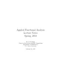 Applied Functional Analysis Lecture Notes Spring, 2010