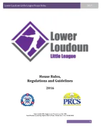 House Rules, Regulations and Guidelines