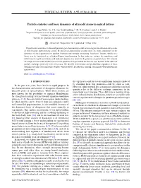 Particle Statistics and Lossy Dynamics of Ultracold Atoms in Optical Lattices